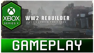 WW2 Rebuilder | Xbox Series X Gameplay | First Look
