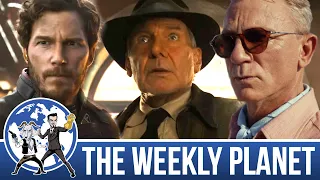 Indiana Jones 5, Guardians Vol 3 & Glass Onion - The Weekly Planet Podcast