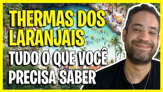 THERMAS DOS LARANJAIS - GUIA COMPLETO, ATRAÇÕES, ONDE FICA, QUANDO IR, VALOR DO INGRESSO