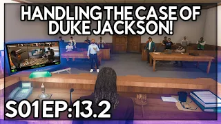 Episode 13.2: Handling The Case Of Duke Jackson! | GTA RP | GrizzleyWorld WHITELIST