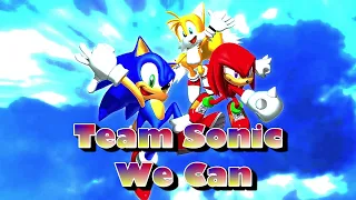 Team Sonic "We Can"