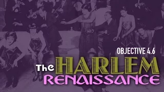 Objective 4.6 -- The Harlem Renaissance