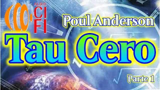 Tau Cero   Poul Anderson   Paerte 1