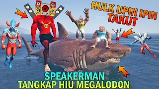 SPEAKERMAN TANGKAP HIU MEGALODON NGAMUK, UPlN IPlN TAKUT - GTA 5 B0CIL SULTAN