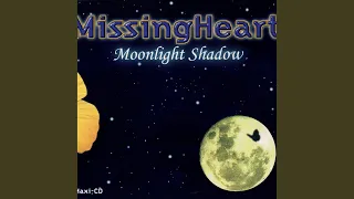 Moonlight Shadow (Radio Edit)