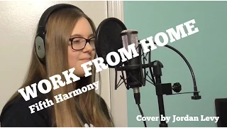 Fifth Harmony - Work From Home | Cover by Jordan Levy