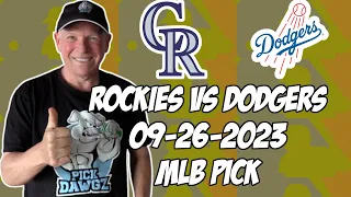 Los Angeles Dodgers vs Colorado Rockies Game 1 9/26/23 MLB Free Pick | Free MLB Betting Tips