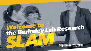 2018 Berkeley Lab Research SLAM