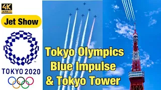 TOKYO OLYMPICS | BLUE IMPULSE AND TOKYO TOWER #AirShow