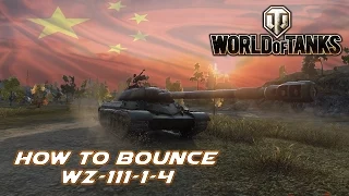 ||World of Tanks|| - How to Bounce (WZ-111-1-4)