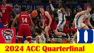 NC State vs Duke Basketball Game Highlights, 2023-2024 ACC Quarterfinal