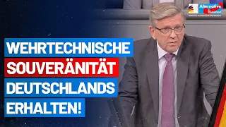 Wehrtechnische Souveränität Deutschlands erhalten! - Gerold Otten - AfD-Fraktion im Bundestag