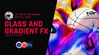 LIVE Project Breakdown | Glass and Gradient FX