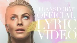 Julianne Hough - "Transform" (Official Lyric Video)