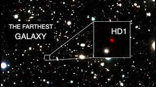 HD1 - the farthest galaxy ever found  [space news]