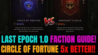 LAST EPOCH Faction Picking Guide: Top 5 Reasons Why Circle Of Fortune IS BETTER!