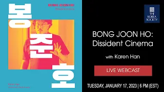 Bong Joon Ho: Dissident Cinema with Karen Han