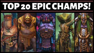 TOP 20 BEST EPIC CHAMPS for CLAN BOSS! (Updated)