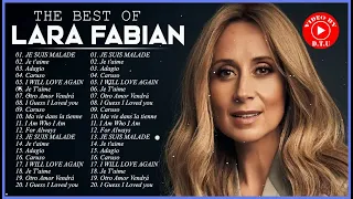 Lara Fabian Greatest Hits – Lara Fabian Album Complet 2023 🎶 The Best of Lara Fabian