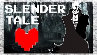 Slendertale - The creepy side of Undertale