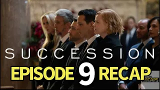 Succession Season 4, Episode 9 Recap. Church And State