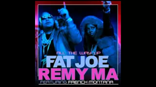 Fat Joe, Remy Ma - All The Way Up ft. French Montana