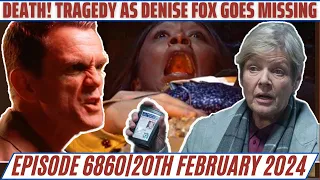 EastEnders Episode 6860: Denise Fox MISSING Tragedy | Tuesday 20 February 2024 Spoilers |#eastenders