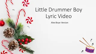 Little Drummer Boy Lyric Video