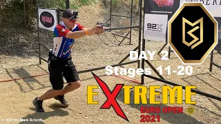 IPSC Extreme Euro Open 2021 - Stages 11-20 Prematch | Standard Junior