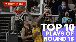 Top 10 Plays | Round 18 | Turkish Airlines EuroLeague