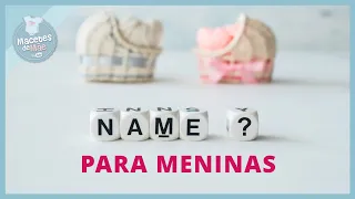 12 NOMES FEMININOS QUE SÃO POPULARES EM TODO O MUNDO | MACETES DE MÃE