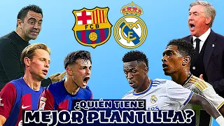 BARCELONA O REAL MADRID ¿QUIÉN TIENE MEJOR PLANTILLA?