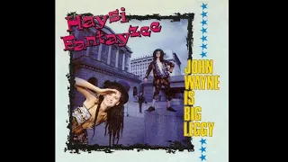 Haysi Fantayzee - John Wayne Is Big Leggy (1982)