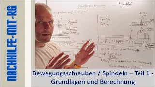 Bewegungsgewinde | Spindeln | Allgemein | Dimensionierung | Berechnung von Spindeln | Tutorial