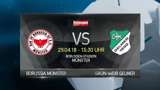 HEIMSPIEL - Spiel der Woche #27 / Bor. Münster - Gelmer