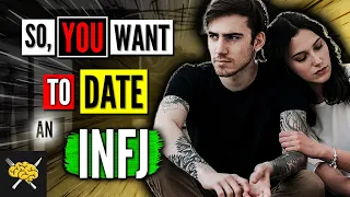 9 Things To Know Before Dating An INFJ - INFJ Relationships