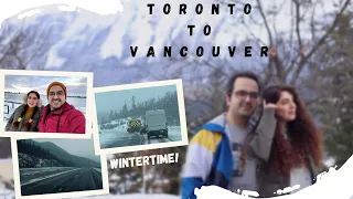 Toronto to Vancouver [Winter Road Trip]