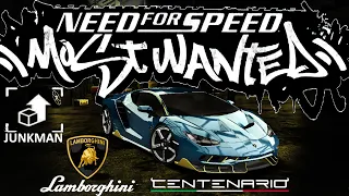 Lamborghini Centenario - Customization JUNKMAN | Need For Speed Most Wanted 2005 | SHOHAN | 2160p