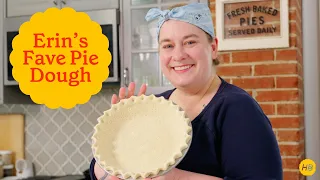 Erin's Favorite Pie Dough | Happy Baking with Erin Jeanne McDowell
