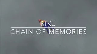 Riku - Kingdom Hearts Chain of Memories AMV/GMV