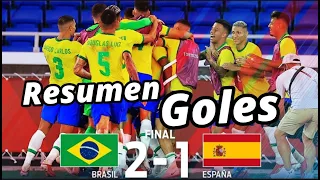 Brasil vs España Resumen Goles 2-1 Final Juegos Olimpicos 2021