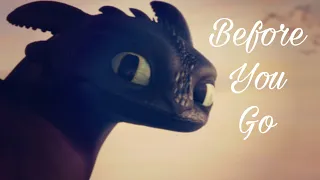 HTTYD || Before You Go-Lewis Capaldi