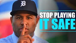 STOP PLAYING IT SAFE | Eric Thomas