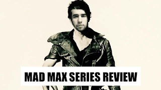 Mad Max series review