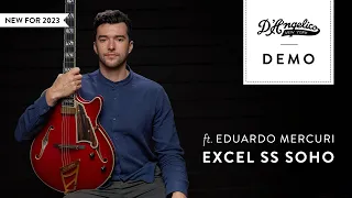 Excel SS Soho Demo with Eduardo Mercuri | D'Angelico Guitars