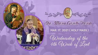 March 17, 2021 | Rosary, Novena to Our Mother of Perpetual Help & Holy Mass with Fr. Dave Concepcion