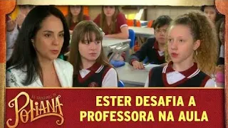 Ester desafia sua professora na aula | As Aventuras de Poliana