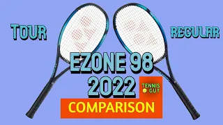 YONEX EZONE 98 TOUR 2022 vs. YONEX EZONE 98 2022 | 🎾 Tennis Racket Comparison | Tennis Guy