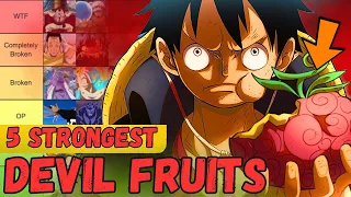 One Piece's Top 5 Strongest Devil Fruits Revealed!"