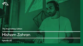 The Anjunadeep Edition 257 with Hisham Zahran